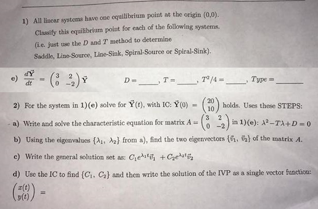 Solved u) All linear systems have one cquilibrium point at | Chegg.com