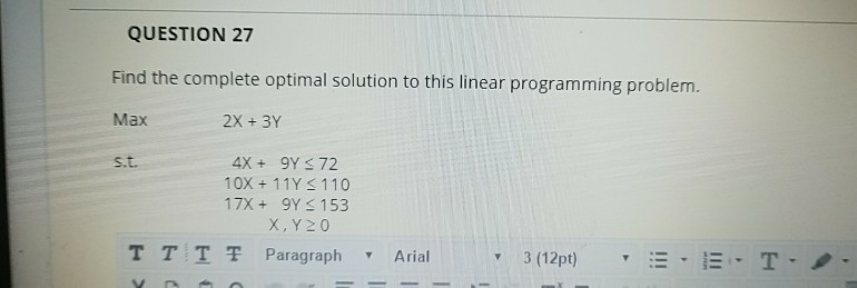 Solved QUESTION 27 Find the complete optimal solution to | Chegg.com