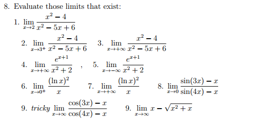 Solved Evaluate Those Limits That Exist: Lim X Right Arrow 