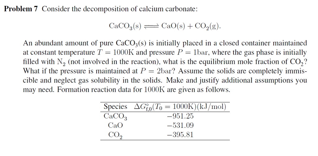 Solved Consider the decomposition of calcium carbonate: | Chegg.com