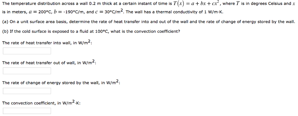 Solved The temperature distribution across a wall 0.2 m | Chegg.com