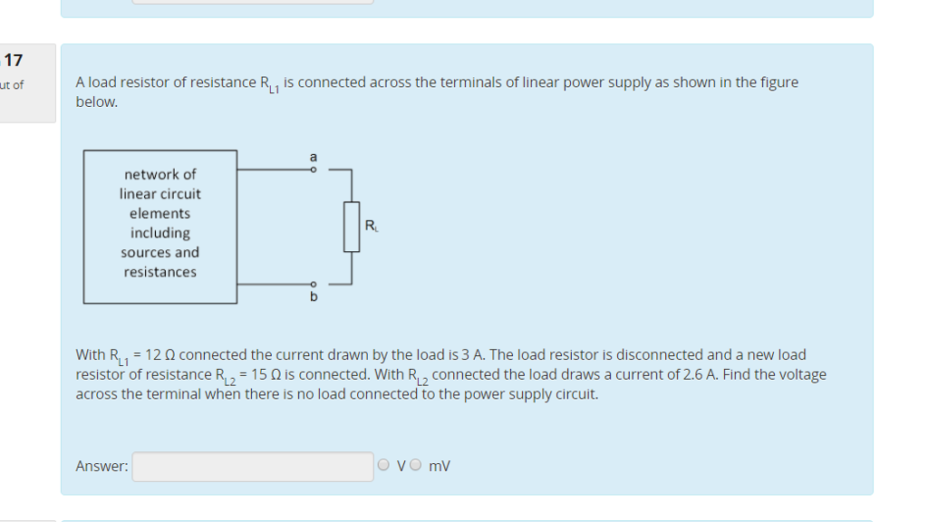 Solved A load resistor of resistance R_L1 is connected