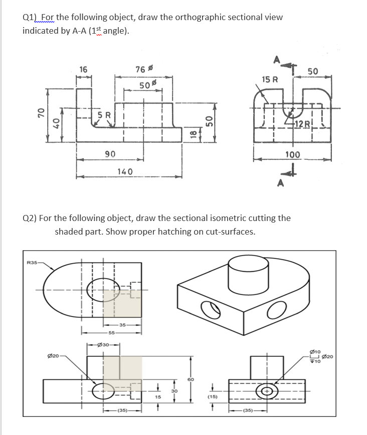 Solved For the following object, draw the orthographic | Chegg.com