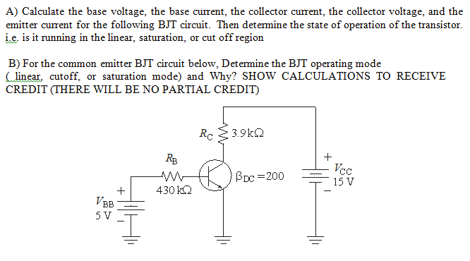 Solved A Calculate The Base Voltage The Base Current The 2503