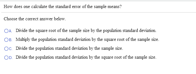 Solved How does one calculate the standard error of the | Chegg.com