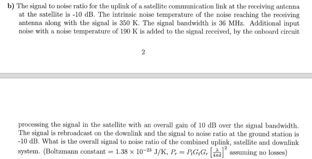 Solved b) The signal to noise ratio for the uplink of a | Chegg.com