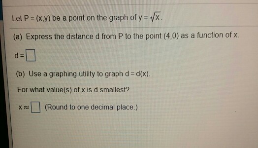 Solved Let P X Y Be A Point On The Graph Of Y Vx A