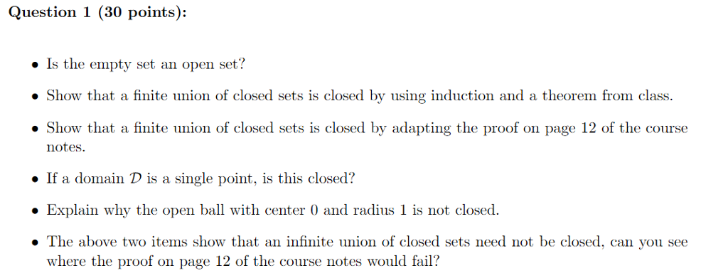 Solved Is the empty set an open set? Show that a finite | Chegg.com