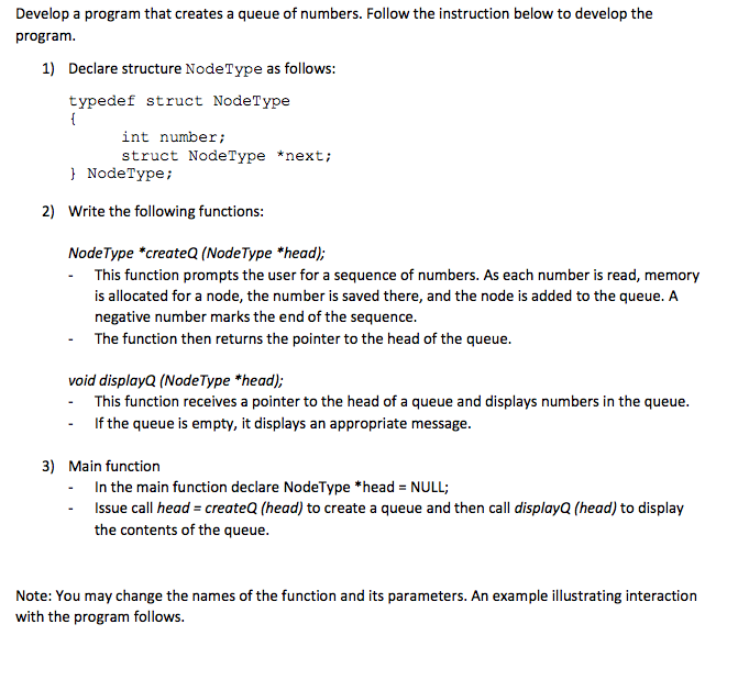 Solved Develop a program that creates a queue of numbers. | Chegg.com