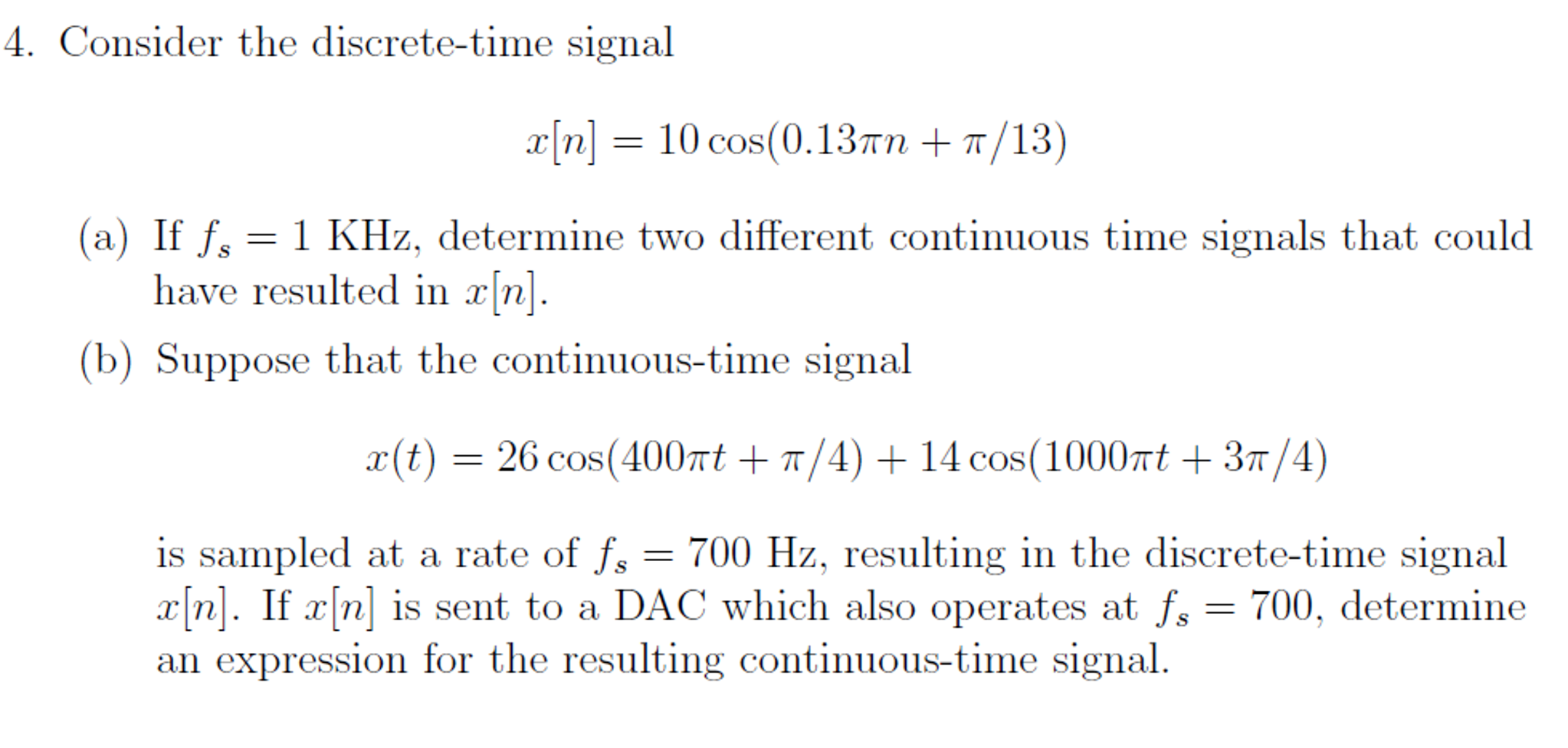 Solved Consider The Discrete Time Signal X[n] 10 Cos 0 13