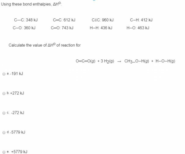 Solved Using these bond enthalpies, AHo C-C: 348 kJ C=C 612 | Chegg.com