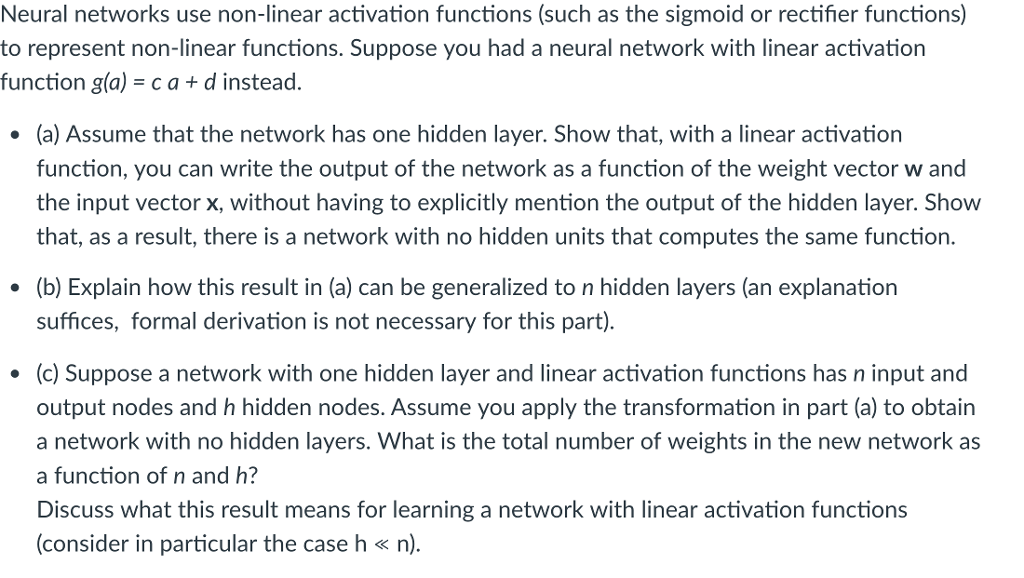 Neural networks use activation functions