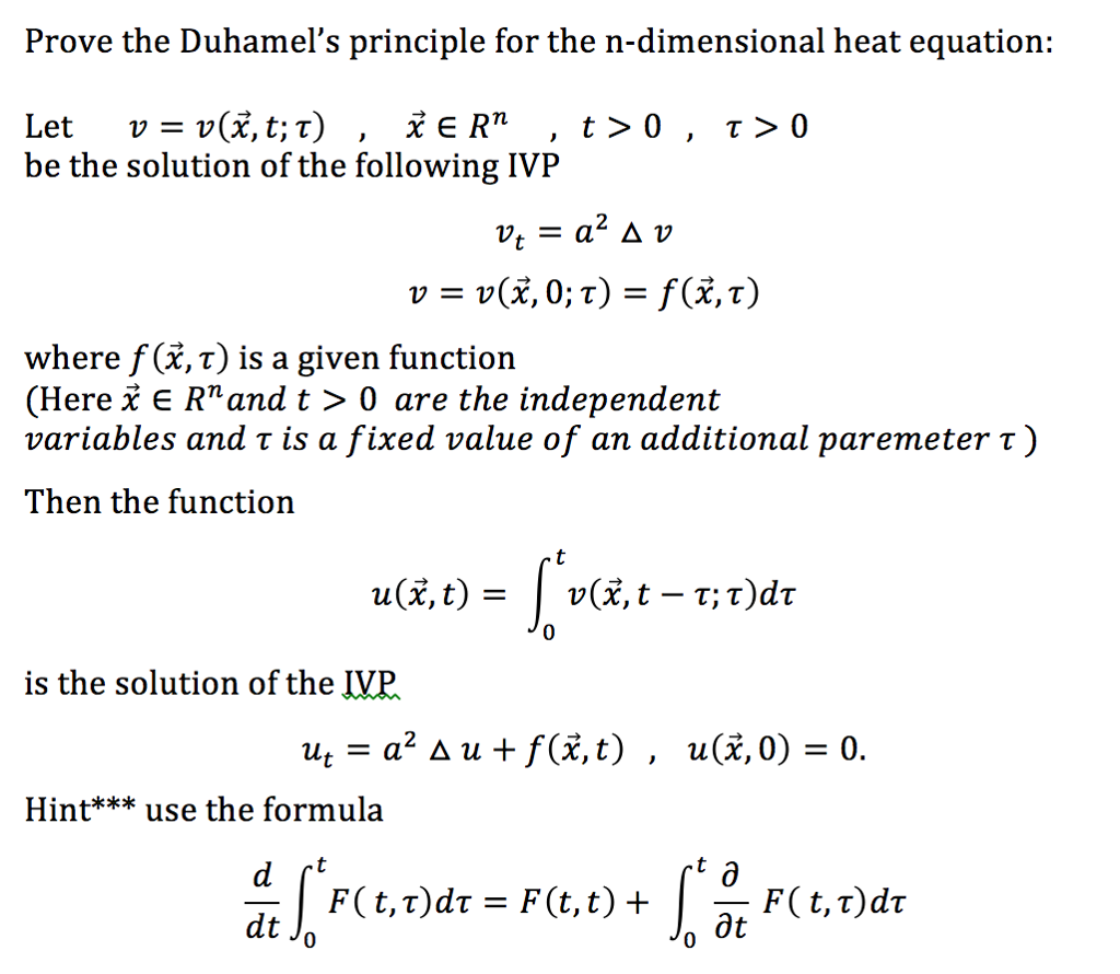 Solved Prove the Duhamel's principle for the n-dimensional | Chegg.com