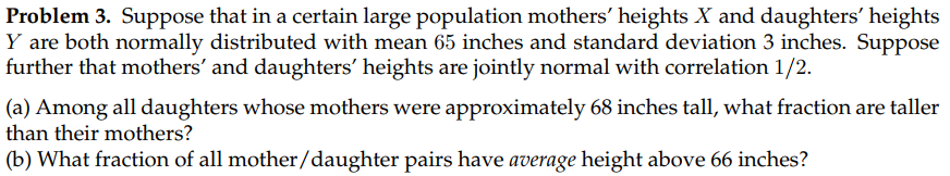 Solved Problem 3. Suppose that in a certain large population | Chegg.com