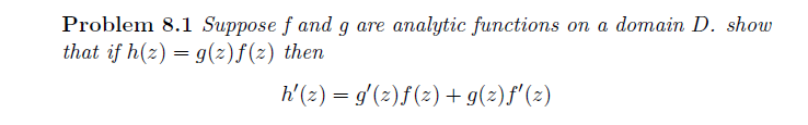 Solved Suppose f and g are analytic functions on a domain D. | Chegg.com