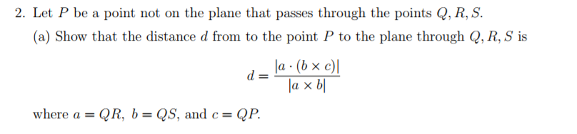 Solved 2. Let P be a point not on the plane that passes | Chegg.com