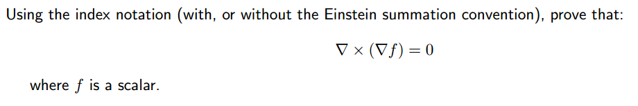 Solved Using the index notation (with, or without the | Chegg.com