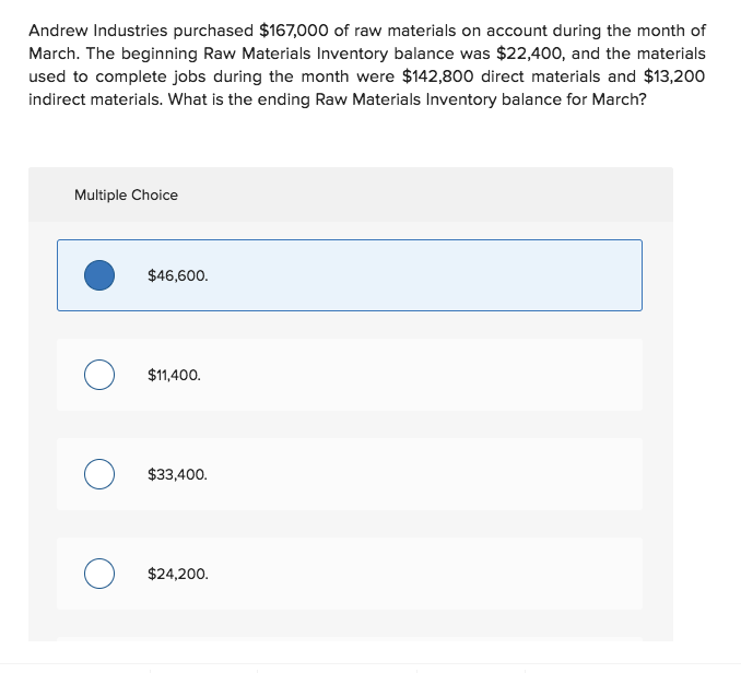 Solved Andrew Industries purchased 167,000 of raw materials