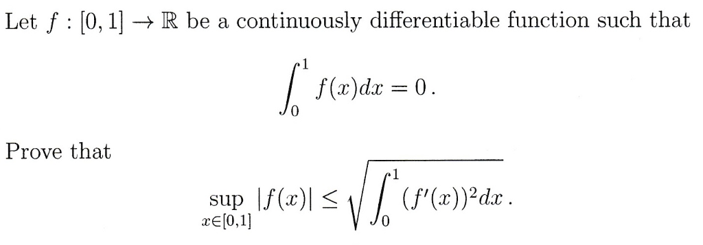 Solved Let F [0 1] → R Be A Continuously Differentiable