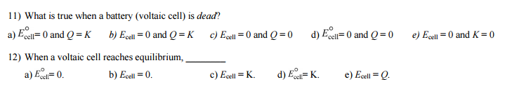 solved-what-is-true-when-a-battery-voltaic-cell-is-dead-chegg