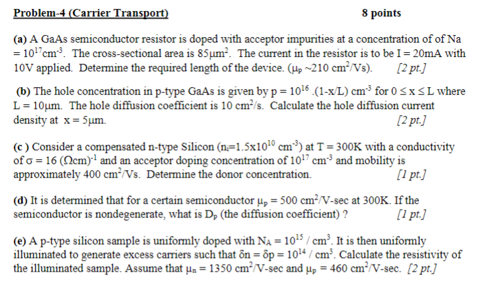 Solved Problem-4 (Carrier Transport) 8 points (a) A GaAs | Chegg.com