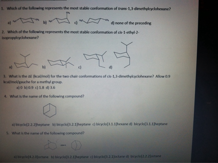 solved-1-which-of-the-following-represents-the-most-stable-chegg