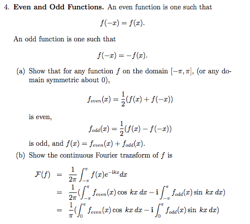 Solved Even and Odd Functions. An even function is one such | Chegg.com