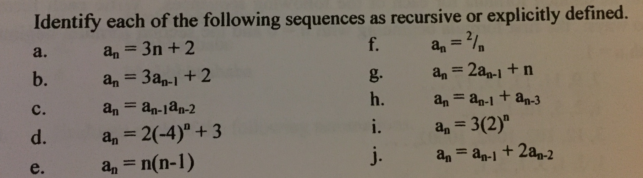 Solved: Identify Each Of The Following Sequences As Recurs... | Chegg.com