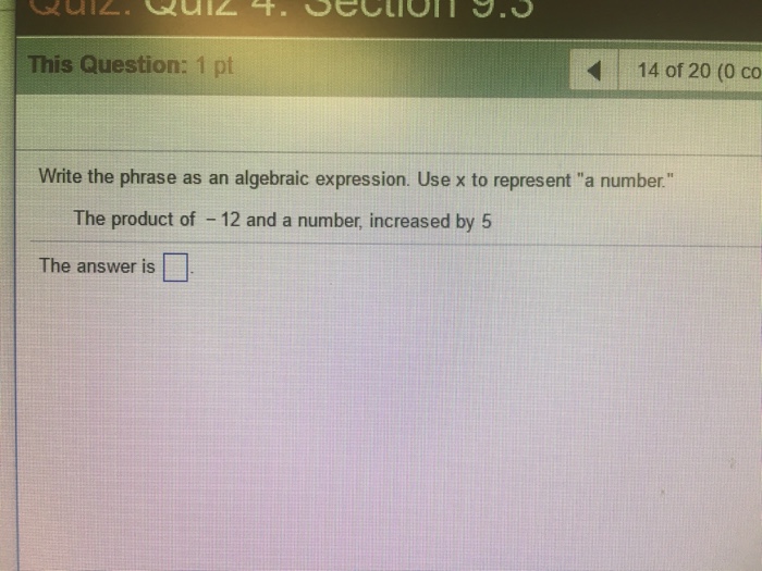 a number increased by 12 in algebraic expression