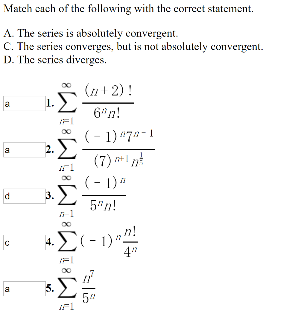 Solved Match Each Of The Following With The Correct | Chegg.com