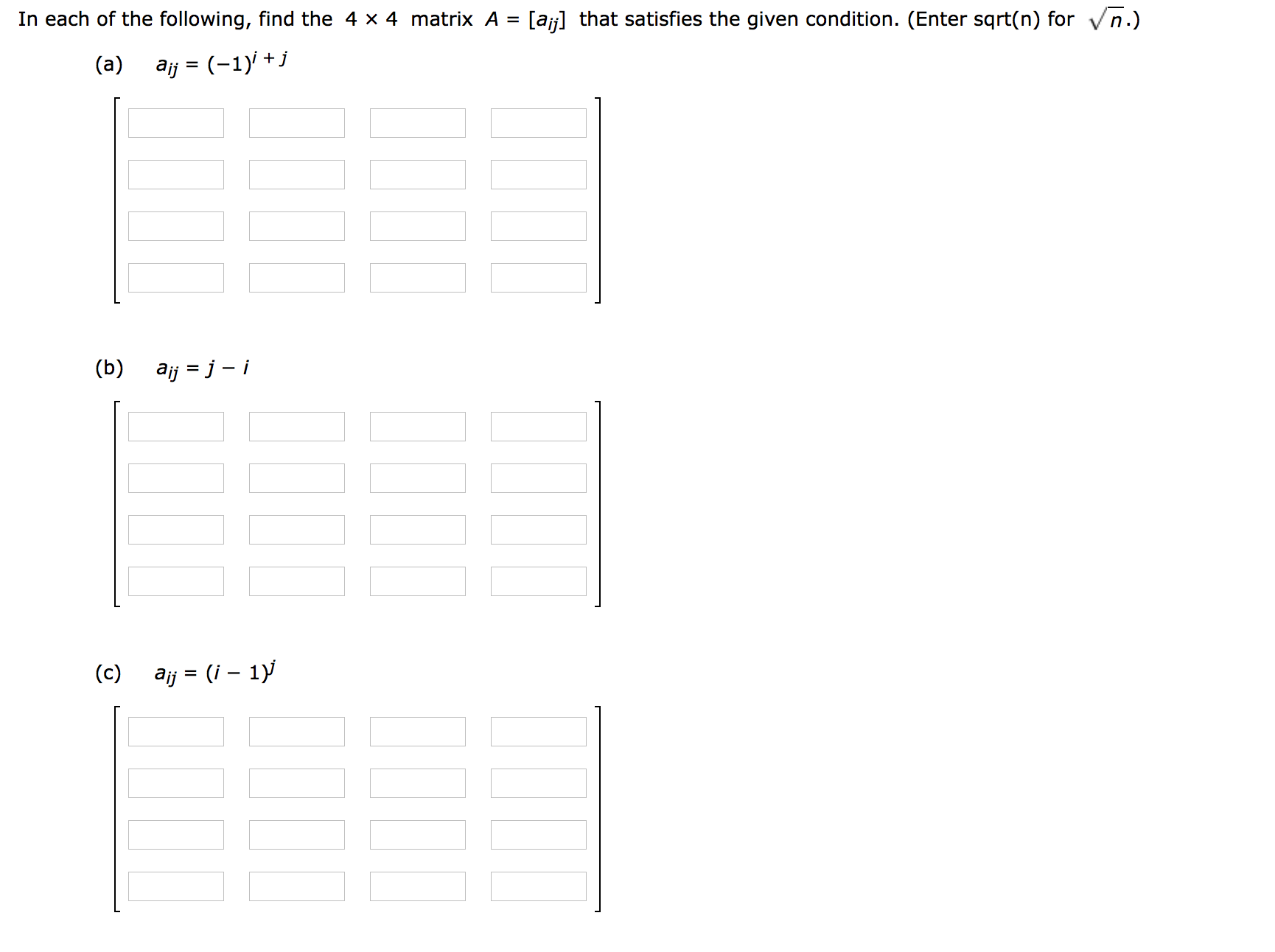 solved-in-each-of-the-following-find-the-4-times-4-matrix-a-chegg