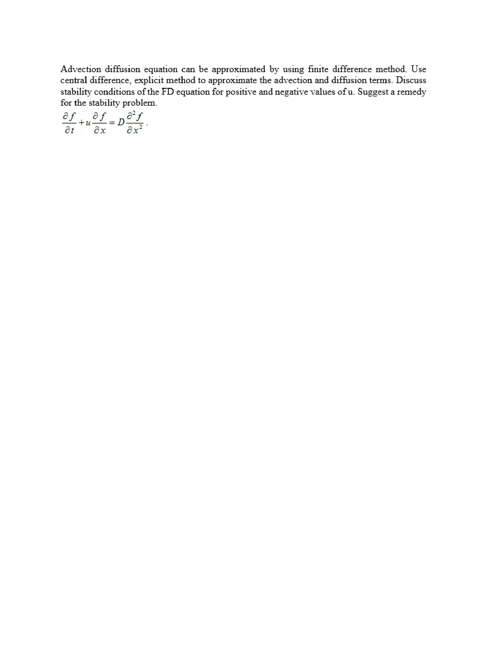 Advection diffusion equation can be approximated by | Chegg.com