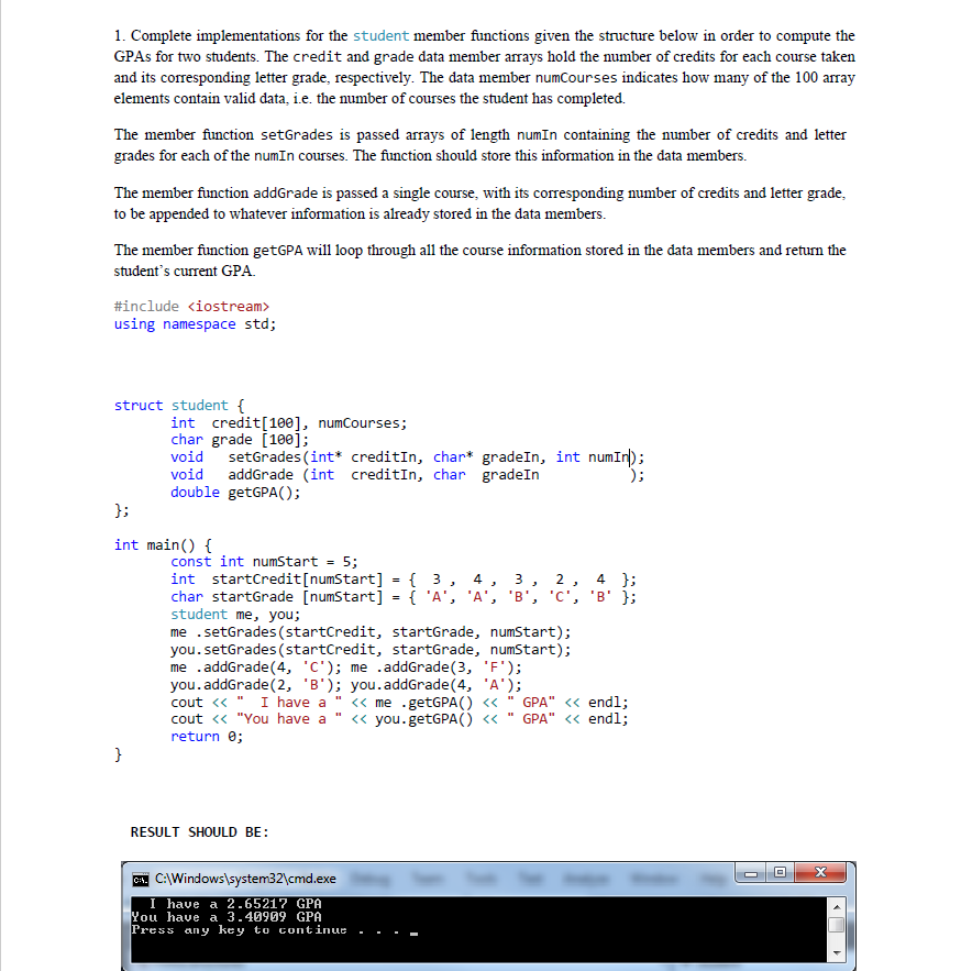 THE CODE IS: #include using namespace | Chegg.com