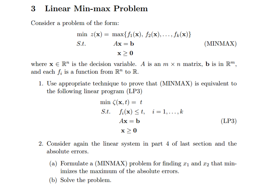 Consider a problem of the form: min z (x) = max | Chegg.com