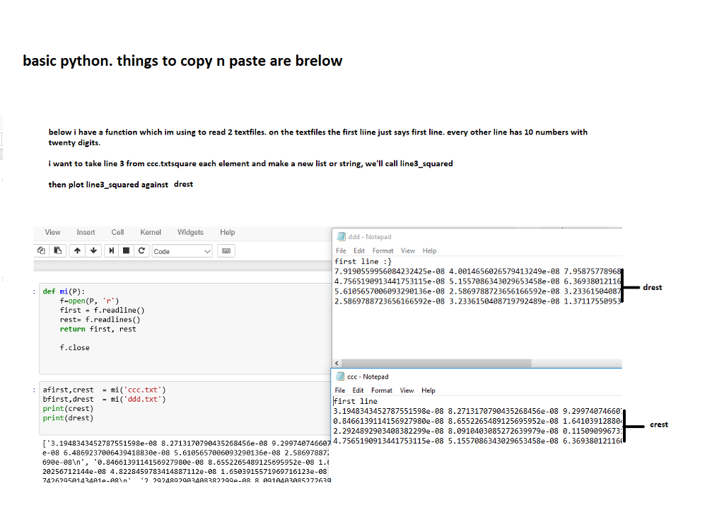 Solved basic python. things to copy n paste are brelow below | Chegg.com
