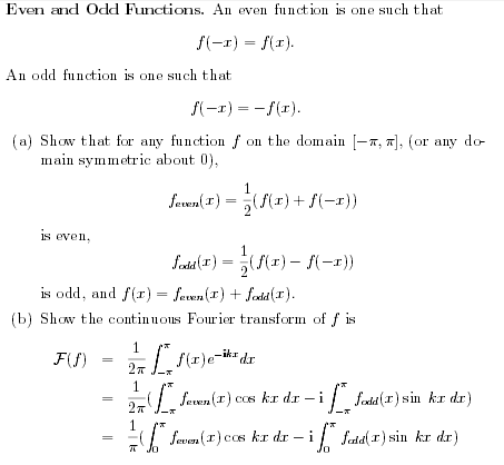 Solved Even and Odd Functions. An even function is one such | Chegg.com