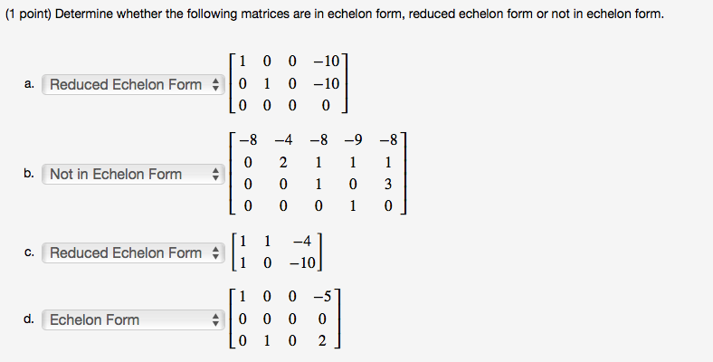 What Is Echelon And Reduced Echelon Form
