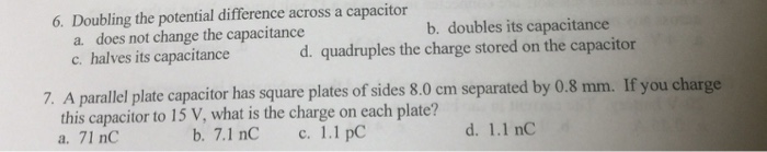 Solved Doubling the potential difference across a capacitor | Chegg.com