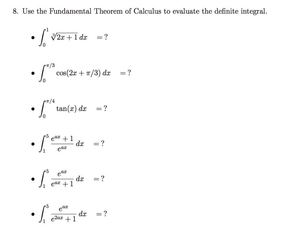 Solved Use the Fundamental Theorem of Calculus to evaluate | Chegg.com