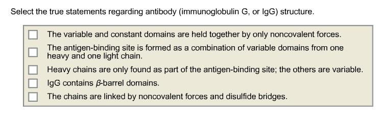 Solved Select The True Statements Regarding Antibody 