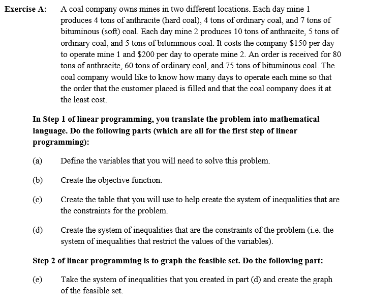 solved-a-coal-company-owns-mines-in-two-different-locations-chegg