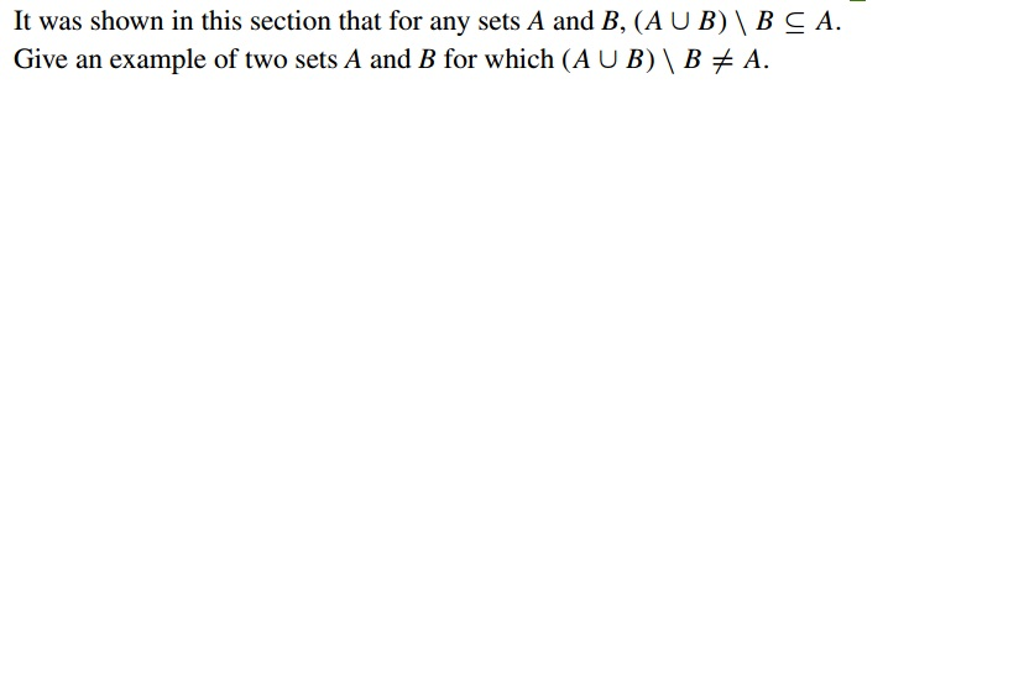 Solved It Was Shown In This Section That For Any Sets A And | Chegg.com