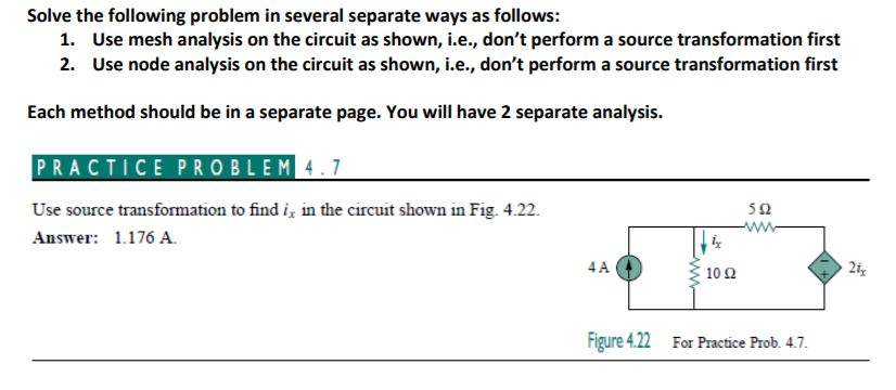 Solved Solve the following problem in several separate ways | Chegg.com