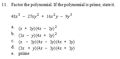 Solved Factor the polynomial. If the polynomial is prime, | Chegg.com