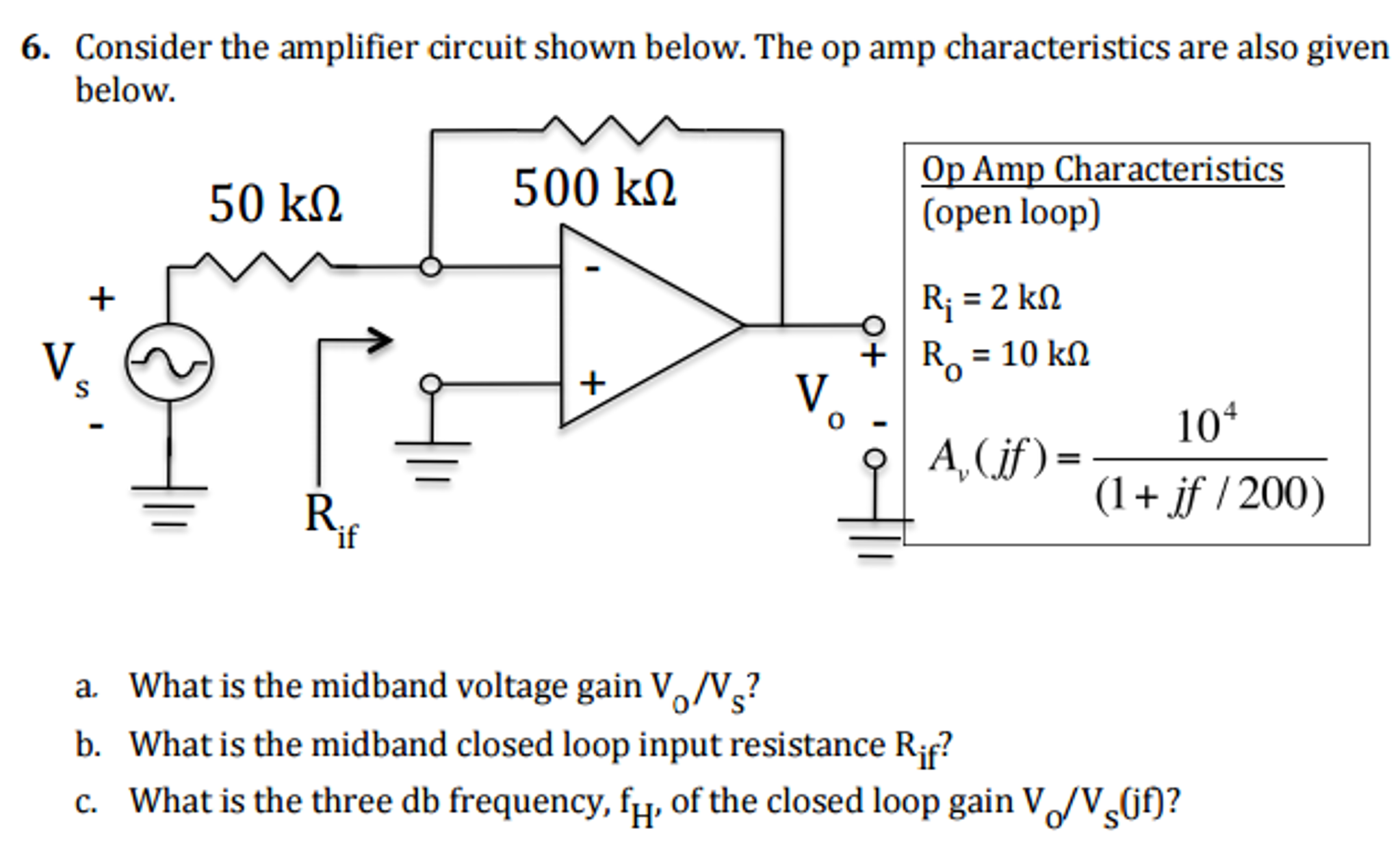 Solved Consider the amplifier circuit shown below. The op