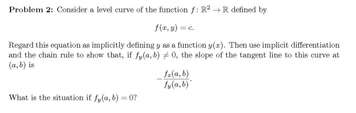 Solved Consider a level curve of the function f: R2 | Chegg.com