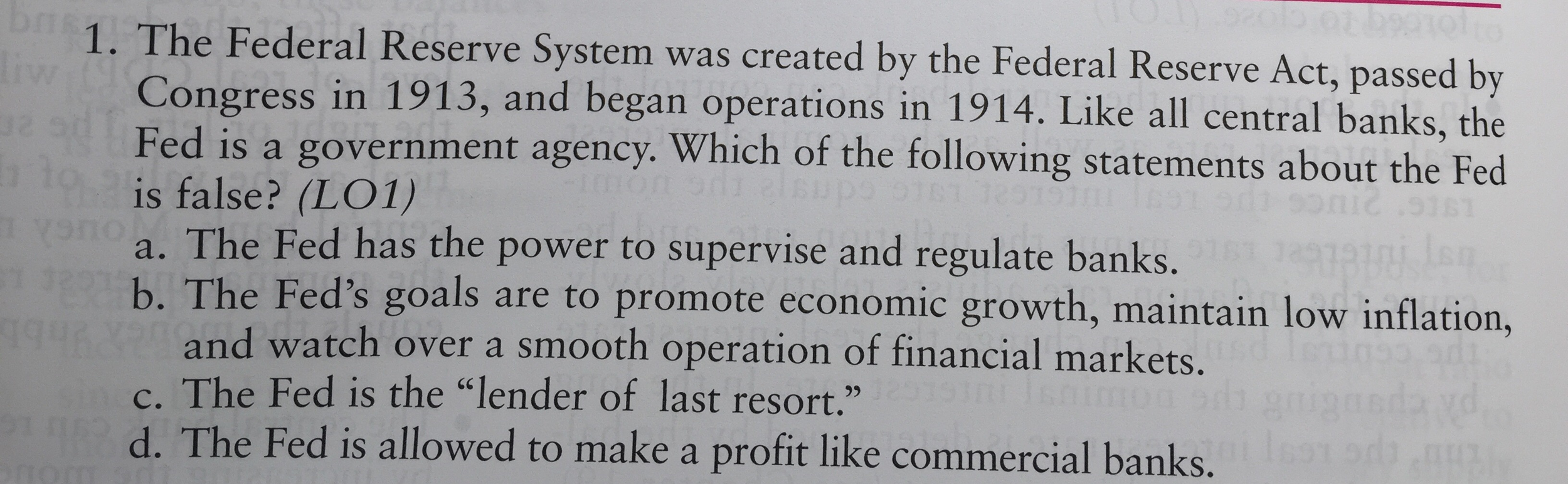 Solved The Federal Reserve System was created by the Federal