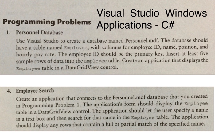 Solved Use Visual Studio to create a database named | Chegg.com