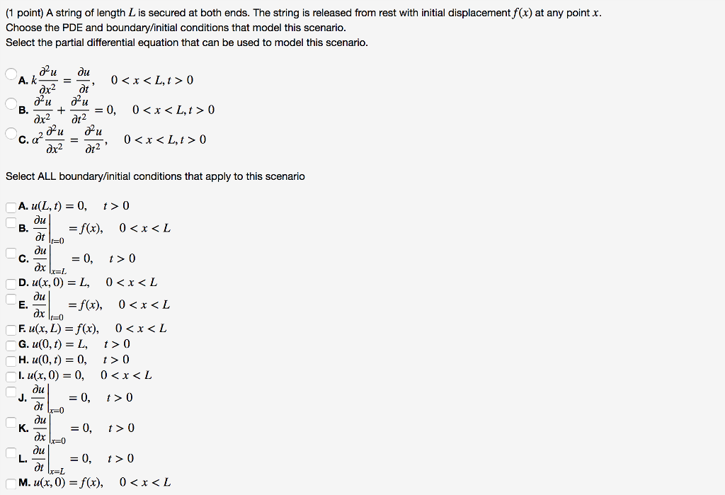 Solved (1 point) A string of length L is secured at both | Chegg.com