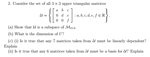 Solved Consider the set of all 3 times 3 upper triangular | Chegg.com